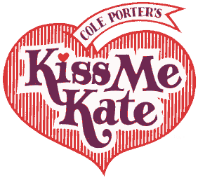 Cole Porter's KISS ME KATE