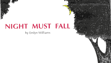 Night Must Fall by Emlyn Williams